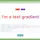 Simple text gradients generator
