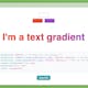 Simple text gradients generator