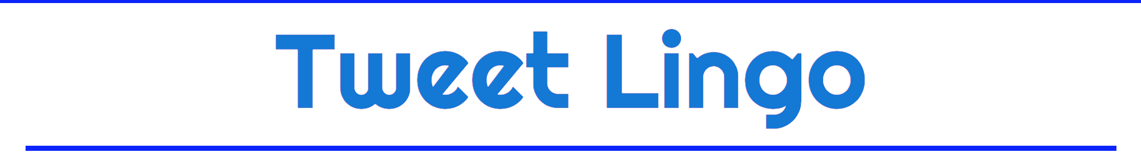 Tweet Lingo