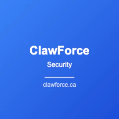ClawForce Security