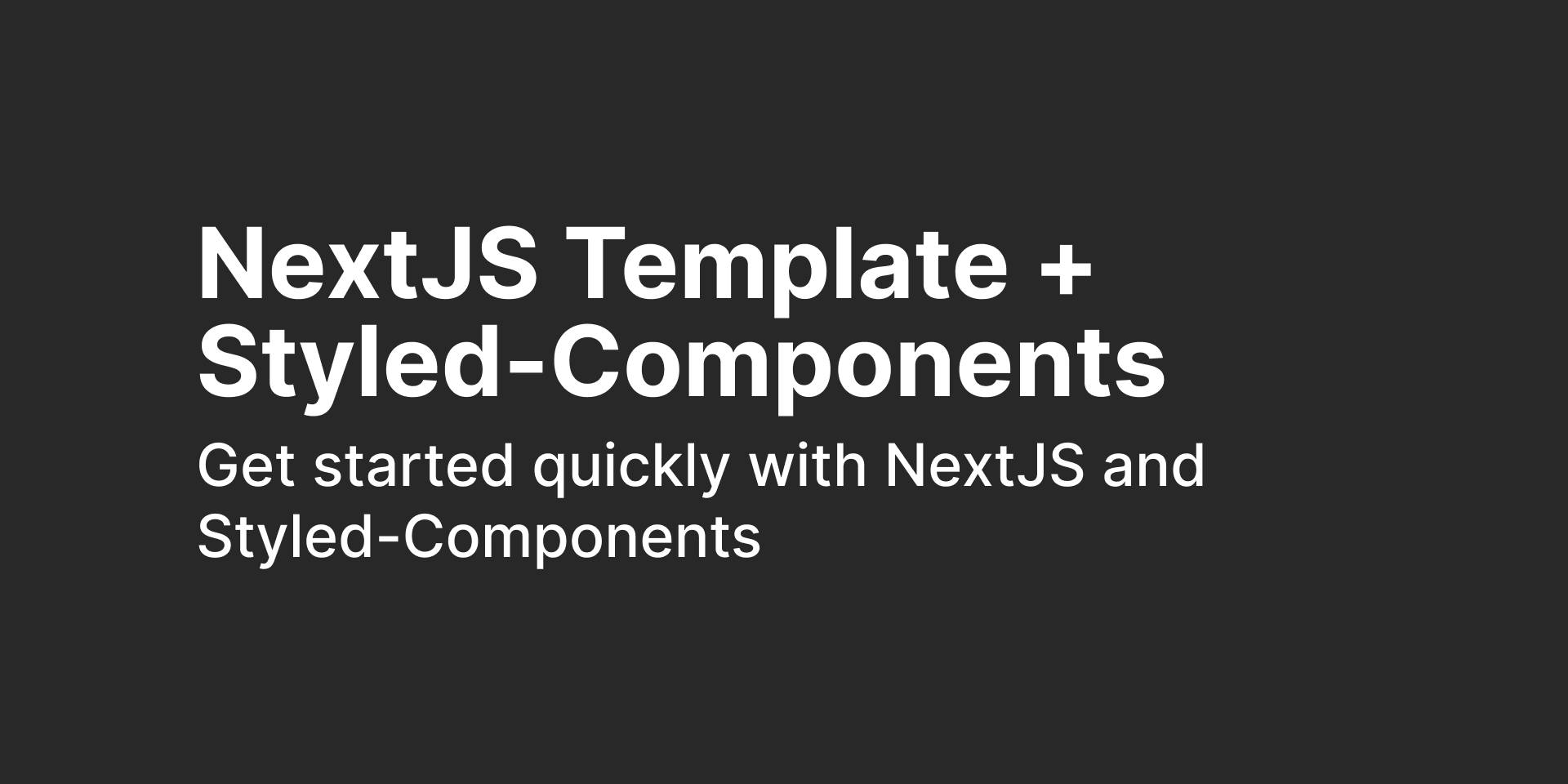Média Modèle de composants stylisés suivant - Commencez rapidement avec NextJS et Styled-Components 1