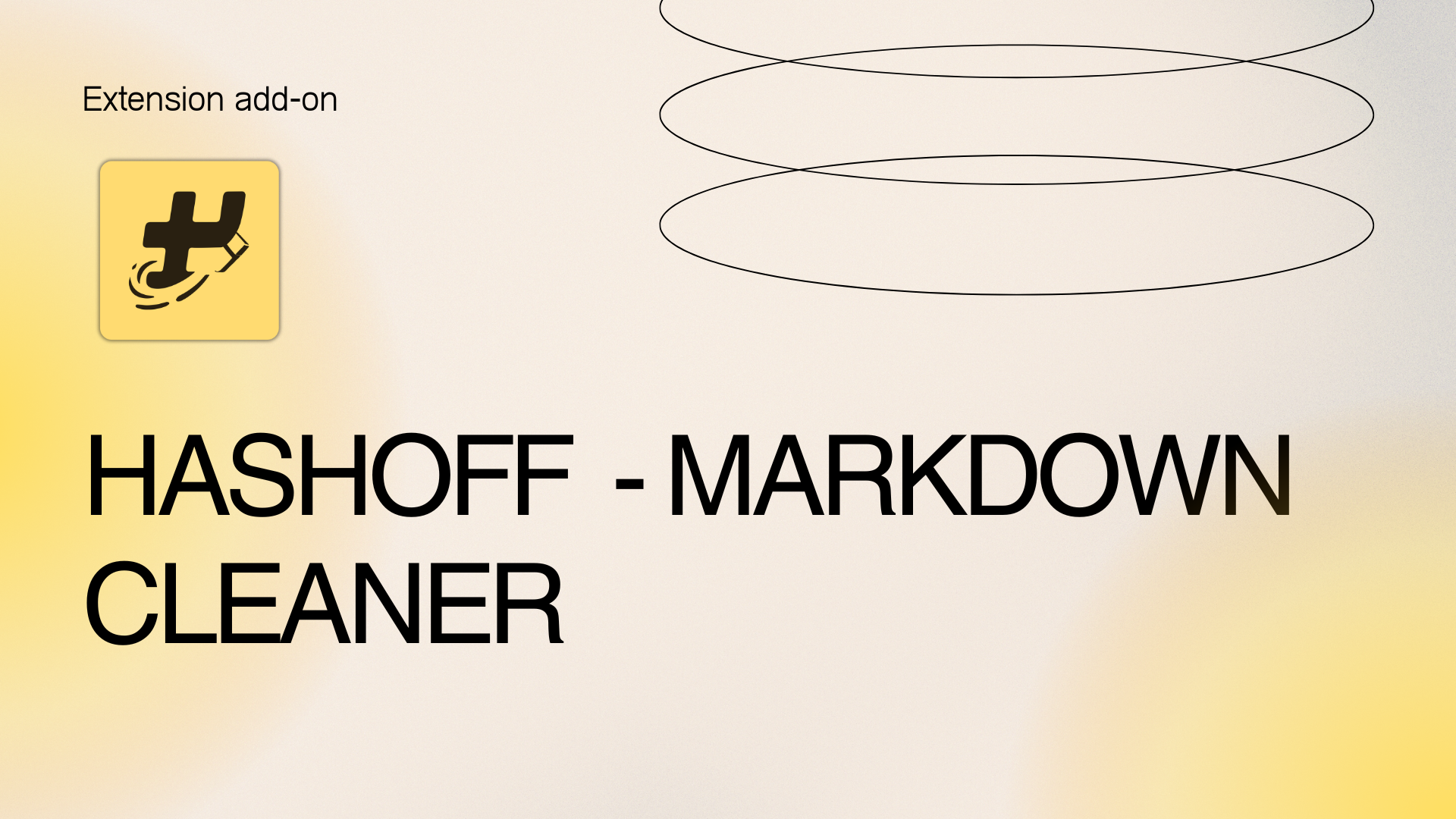 Hashoff - Markdown Cleaner - Strips Markdown from any text in one click media 1