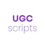 UGC Scripts