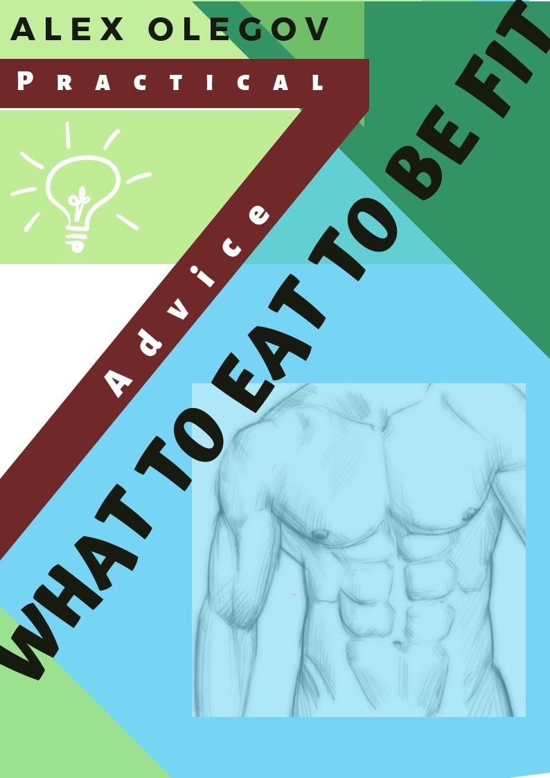 What to eat to be fit