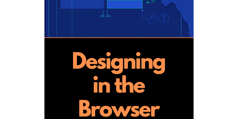 Designing in the Browser media 1