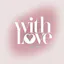With Love