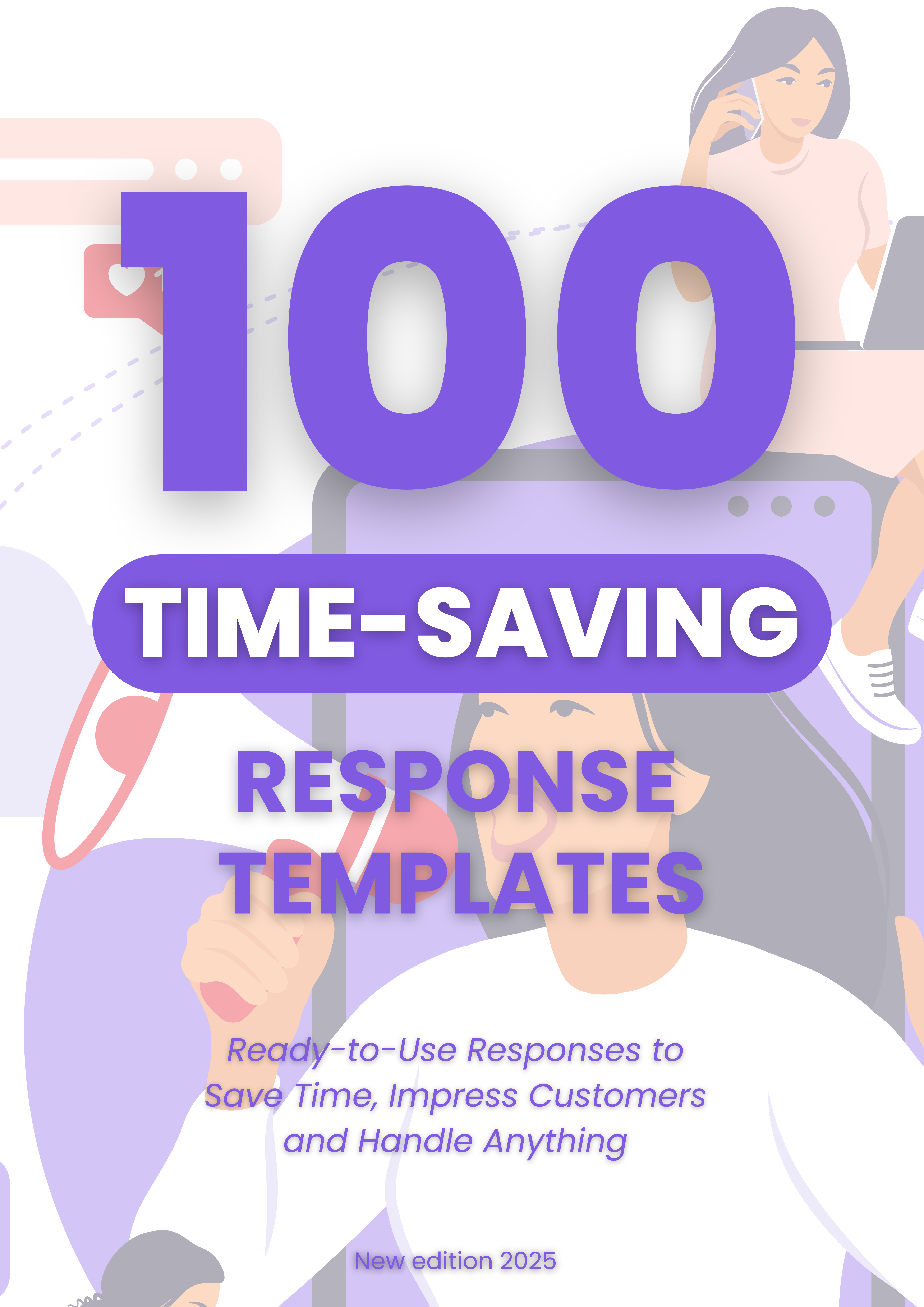 100の時間節約応答テンプレート - タイピングが少ない。より明確に。より良い顧客体験。メディア1