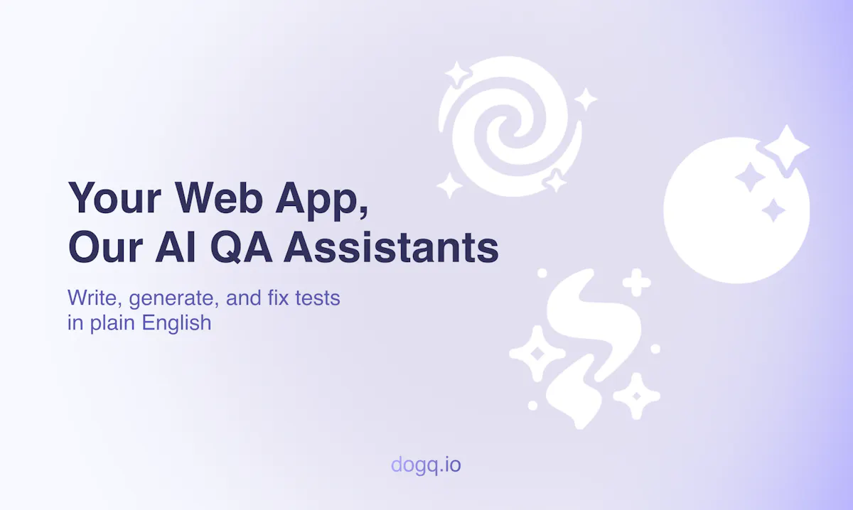 DogQ AI QA Teammates
