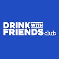 Drink With Friends