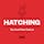 Hatching - Launching Emoji Masks