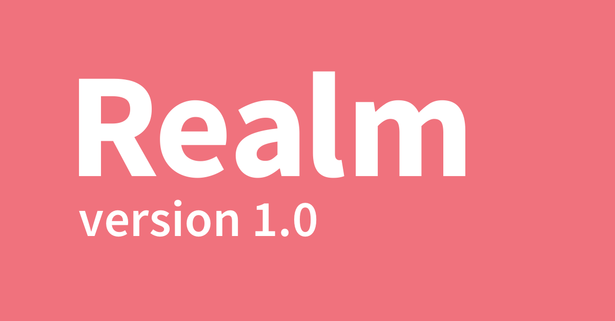 Realm 1.0