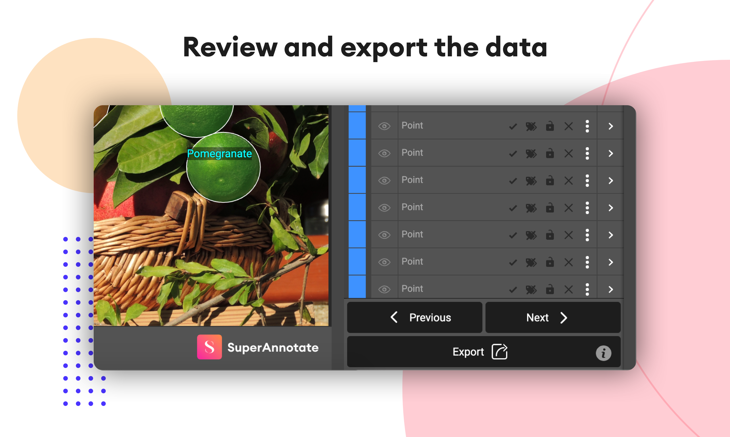 SuperAnnotate Desktop Super easy and fast ML annotations on your PC