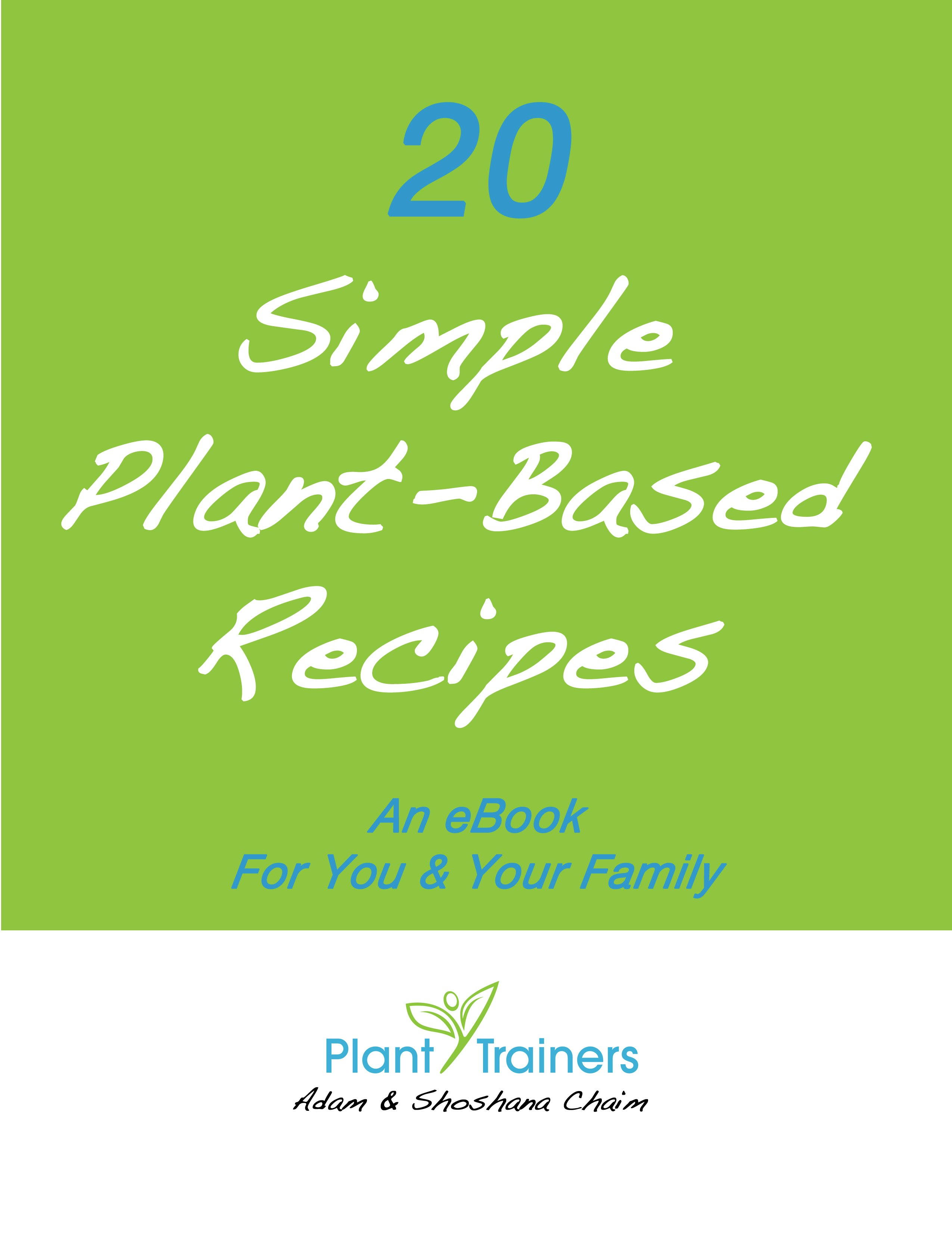 20 Simple Plant-Based Recipe eBook