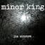 Minor King