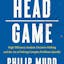 The Head Game: High Efficiency Analytic Decision Making