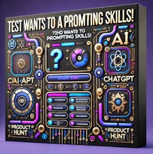 Test Your Prompting Skills gallery image