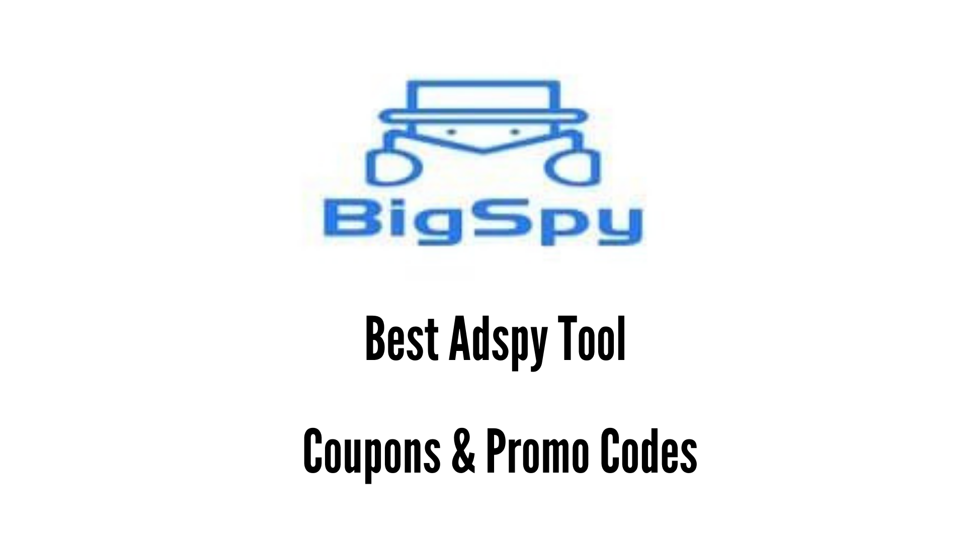 BigSpy Coupons