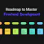 Ultimate Frontend Development Roadmap