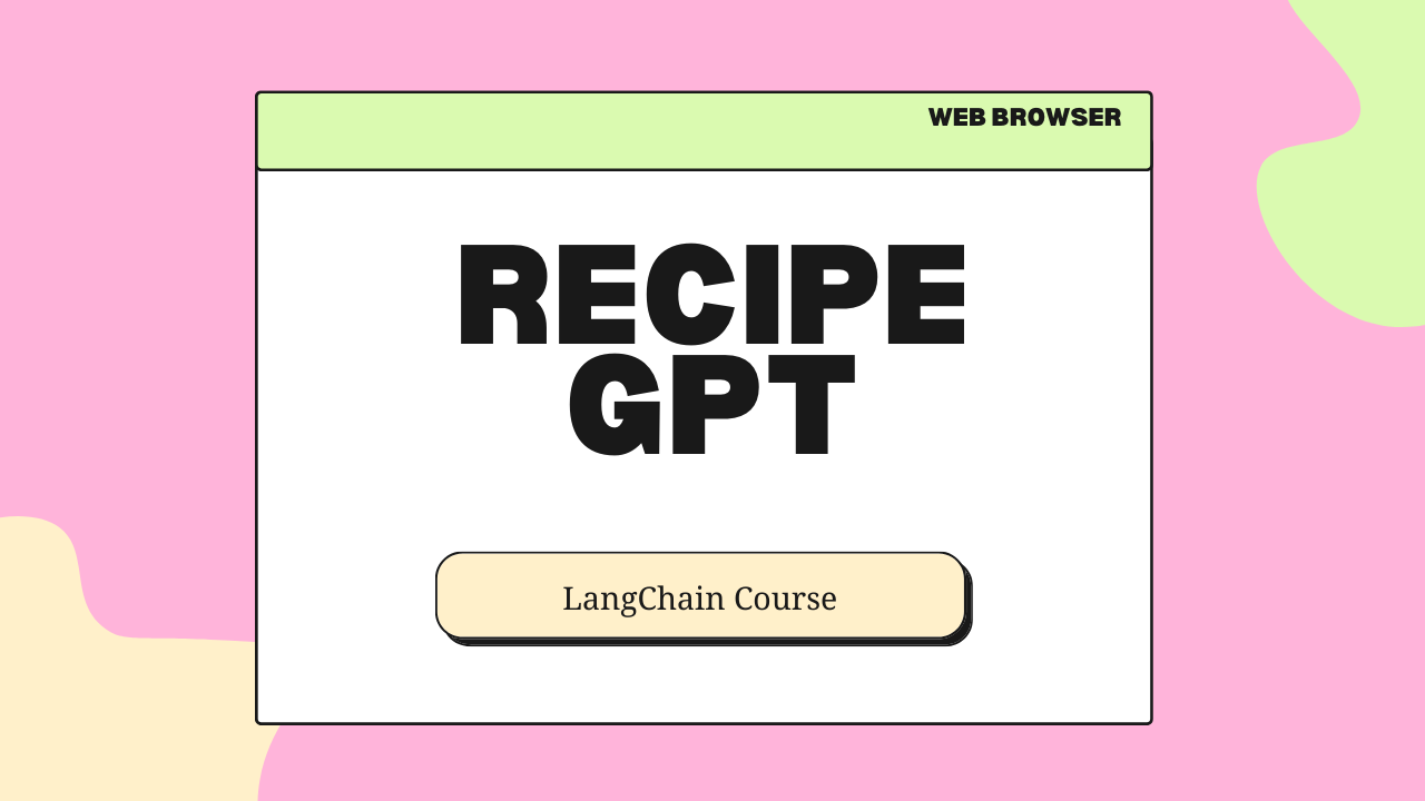 레시피 gpt - Python 프로그래머를위한 Langchain 코스 미디어 1
