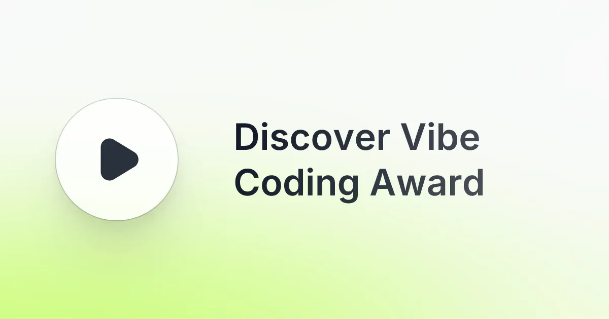 Vibe Coding Award