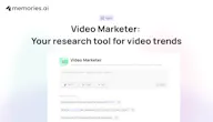 Video Marketer by Memories.ai