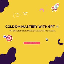 Cold DM Mastery With GPT-4