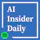 AI Insider Daily