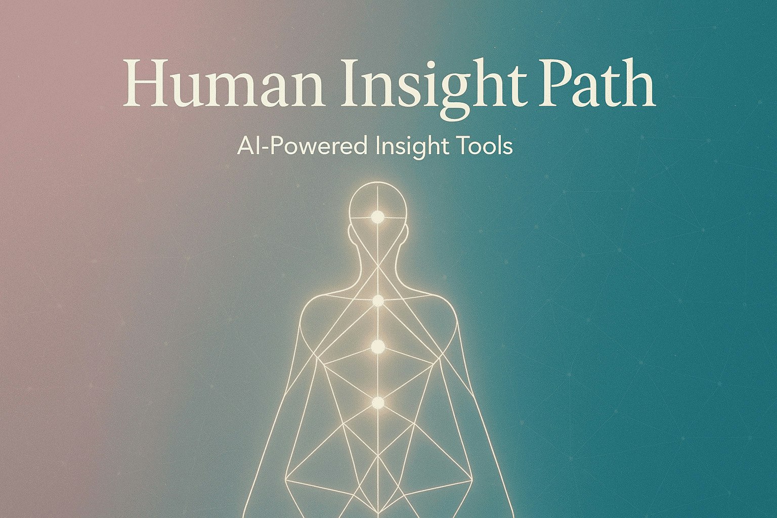 Human Insight Path - Main product screenshot demonstrating key features and user interface