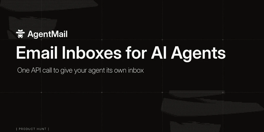 AgentMail: Email Inboxes for AI Agents | Product Hunt