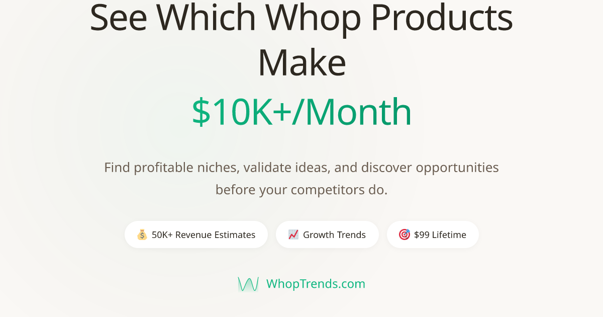 Whop Trends - Main product screenshot demonstrating key features and user interface