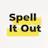 Spell It Out