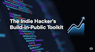The Indie Hacker's Toolkit