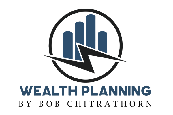 Wealth Planning By Bob Chitrathorn