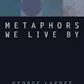 Metaphors We Live By