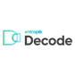 Decode (Pre-launch)