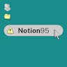 Notion 95 