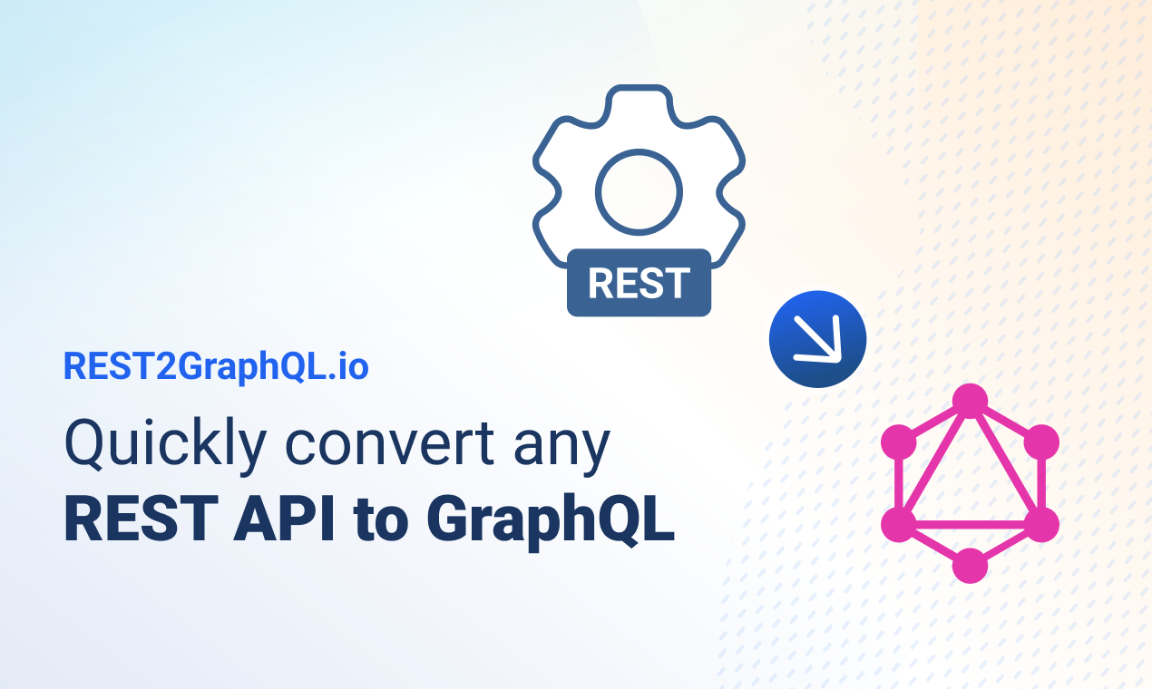 REST2GraphQL.io media 2