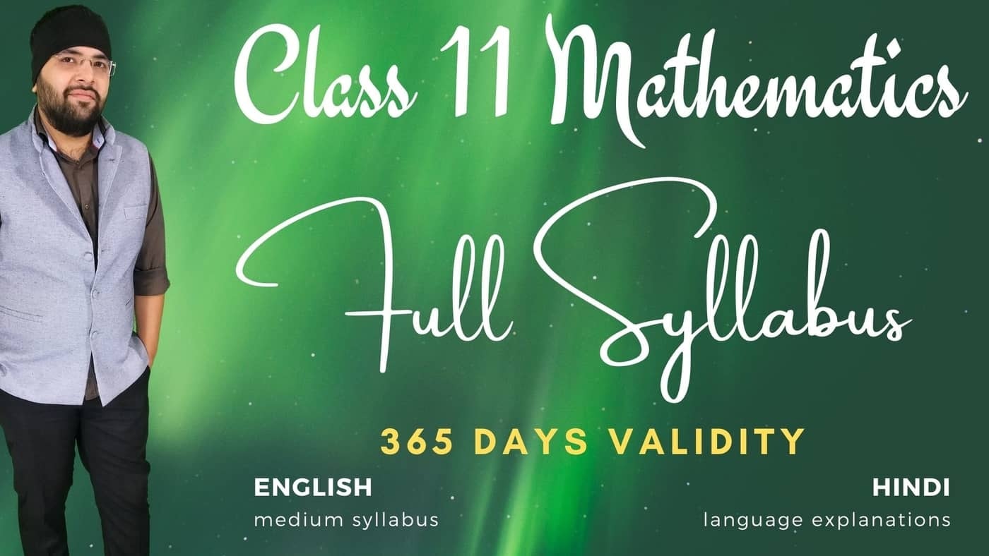 Full Syllabus of Class 11 Maths