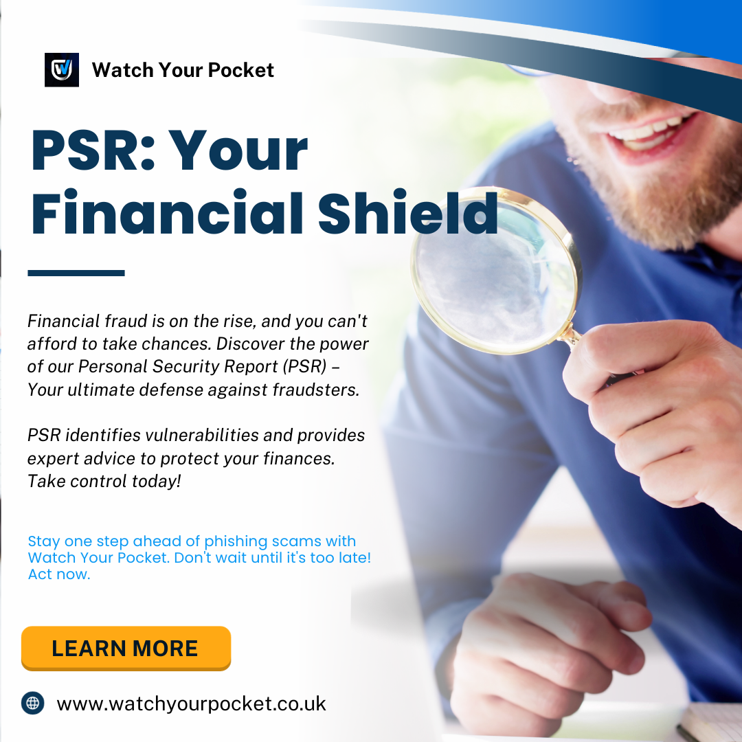 The Personal Security Report (PSR)