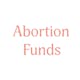 Find Abortion Funds in Every State