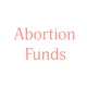 Find Abortion Funds in Every State