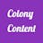 Colony Content