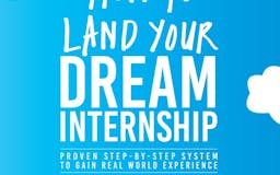 How To Land Your Dream Internship media 2