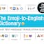 The Emoji-To-English Dictionary