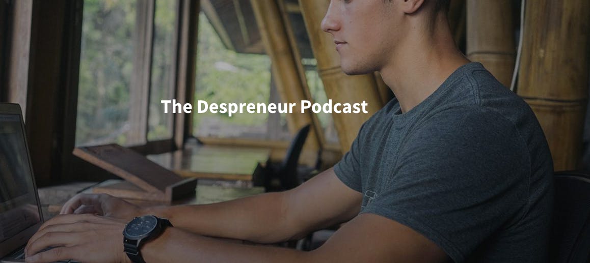 The Despreneur Podcast #2: Mike Moloney media 1