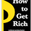 How To Get Rich (without getting lucky)
