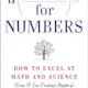 A Mind For Numbers: How to Excel at Math and Science