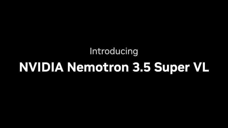 Nemotron 3.5 Super VL screenshot 1 (video preview)