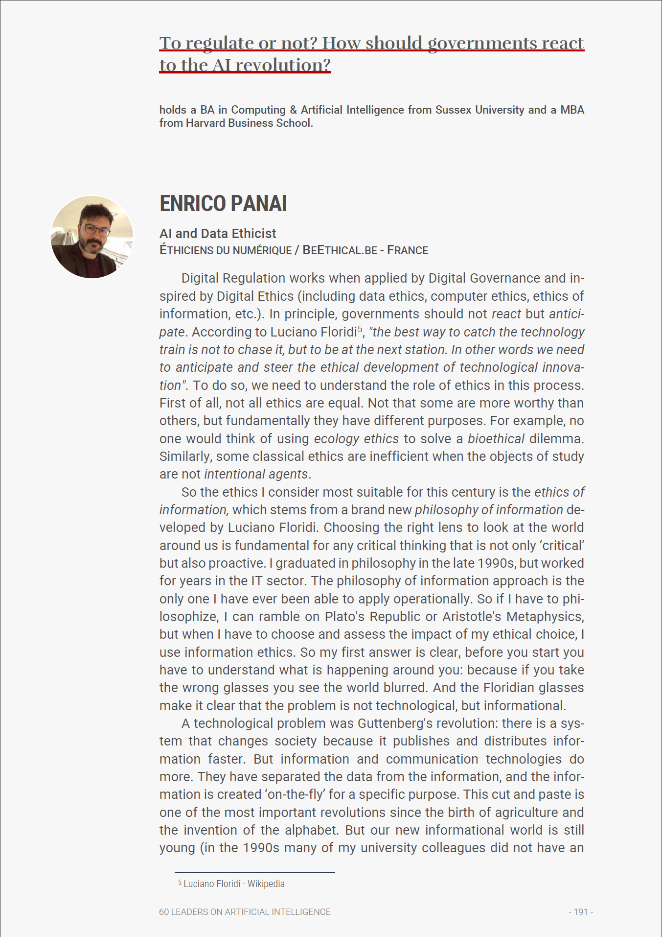 60 LEADERS ON ARTIFICIAL INTELLIGENCE - From Algorithms to Ethics. A holistic view of AI media 13