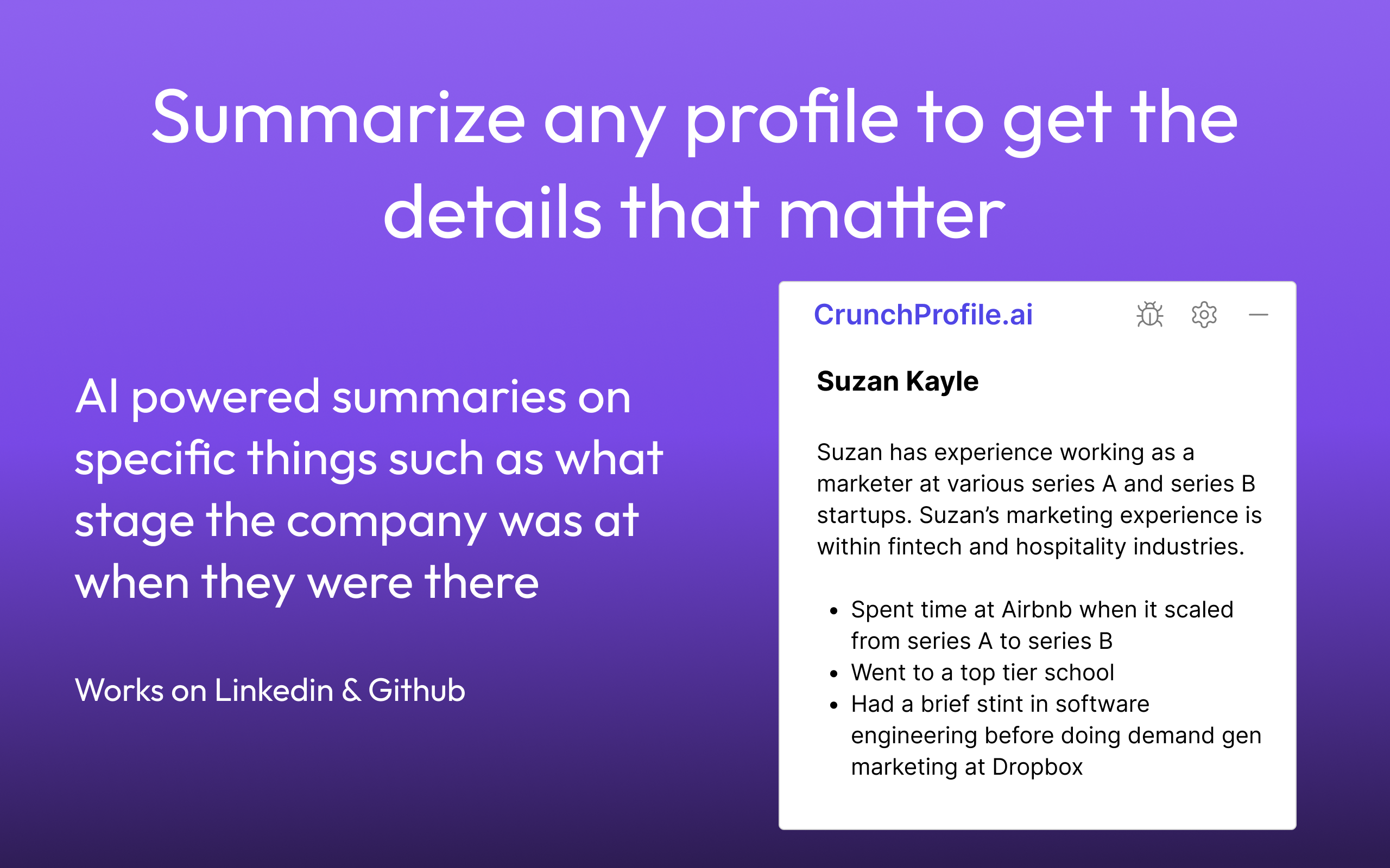 startuptile CrunchProfile-Summarize candidate experiences on LinkedIn and Github